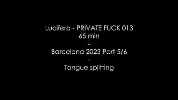 Lucifera Cris Angelo - Tongue splitting - Private Fuck 009 - Paris - Barcelona Part 5/6