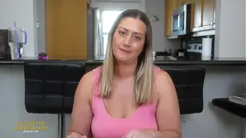 Maybe You Can Put Just The Head In? It Does Feel Good Though! Britney Mae - AITSFS2E7 Scene 2of3