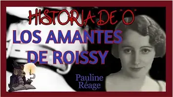 Audiolibro Erotico Los Amantes De Roissy. Historia De O. Pauline Reage