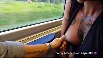 Lady Muffin And Tommy A Canaglia - When The Lady Takes The Train She Wants To Do It